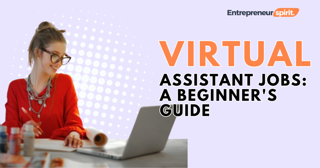 Become a Virtual Assistant - Remote Work Opportunities